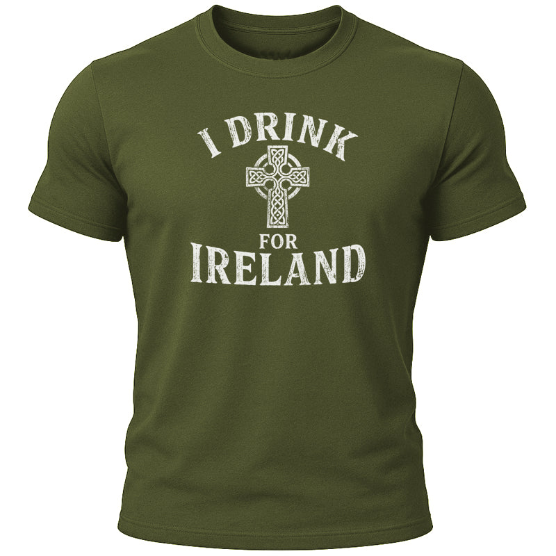 I Drink for Ireland T-Shirt